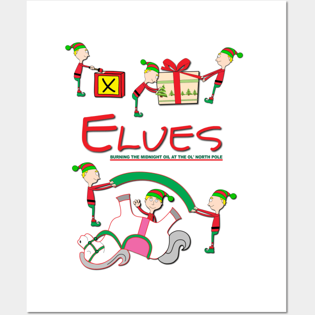 Elves - Burning the midnight oil at the Ol' North Pole Wall Art by Verl